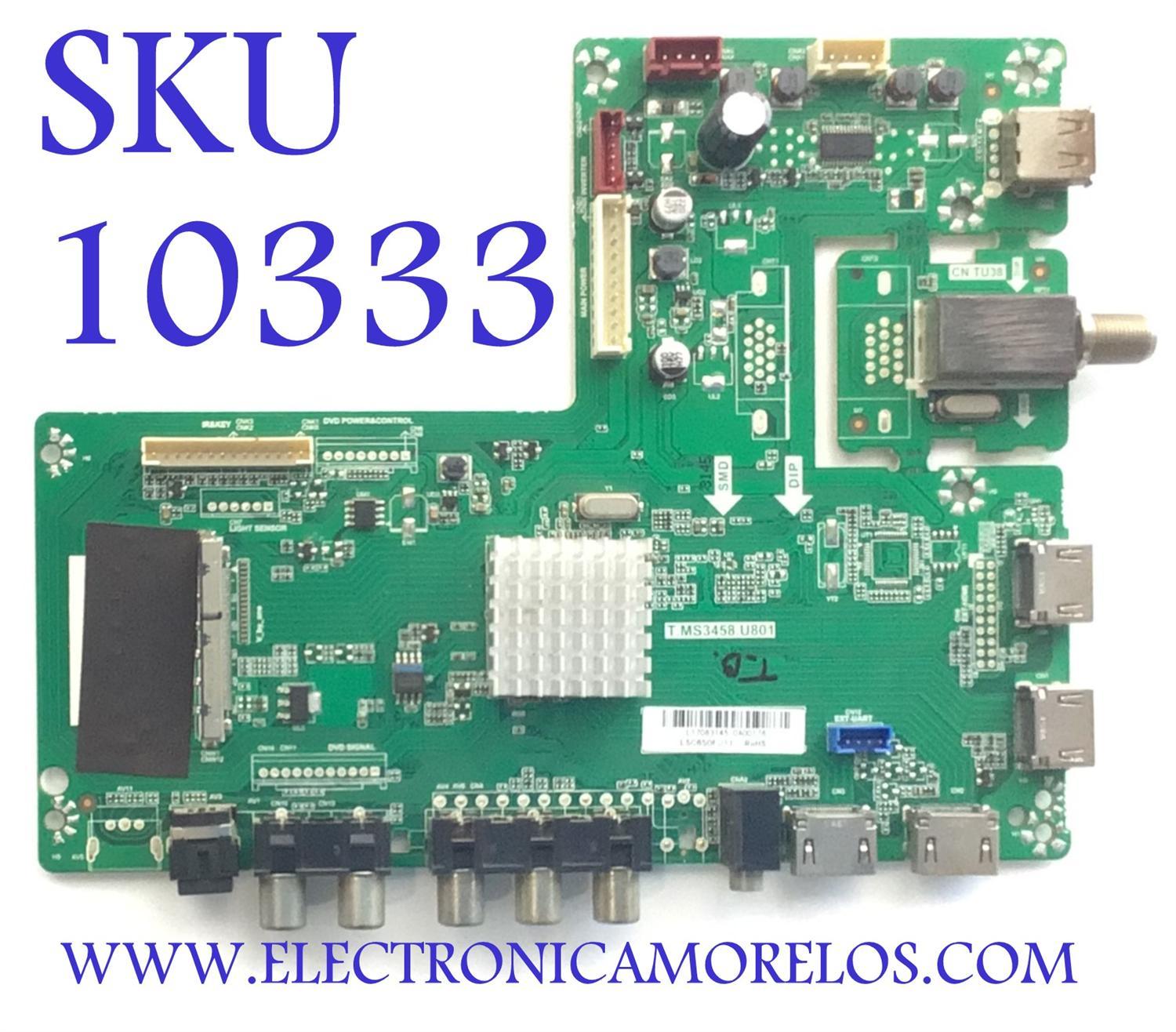 MAIN PARA SMART TV RCA 4K RESOLUCION (3840 x 2160) / NUMERO DE PARTE L17083145 / T.MS3458.U801 / AE0010804 / PANEL LSC650FJ11 / MODELO RTU6549-C